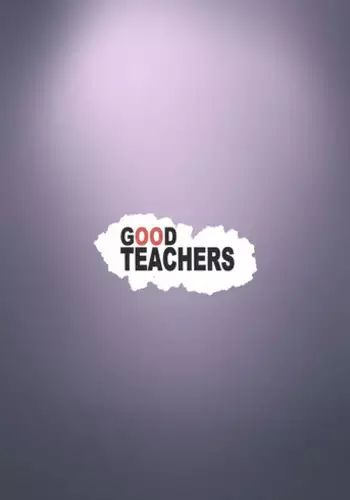 Good Teachers 2