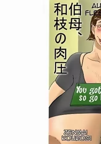 Oba, Kazue no Nikuatsu Aunt Kazue's Fleshy Squeeze