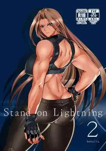 Stand on Lightning 2